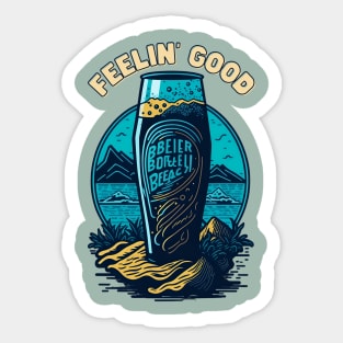 Feelin' Good Sticker